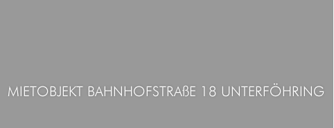 Mietobjekt Mediapark Unterföhring